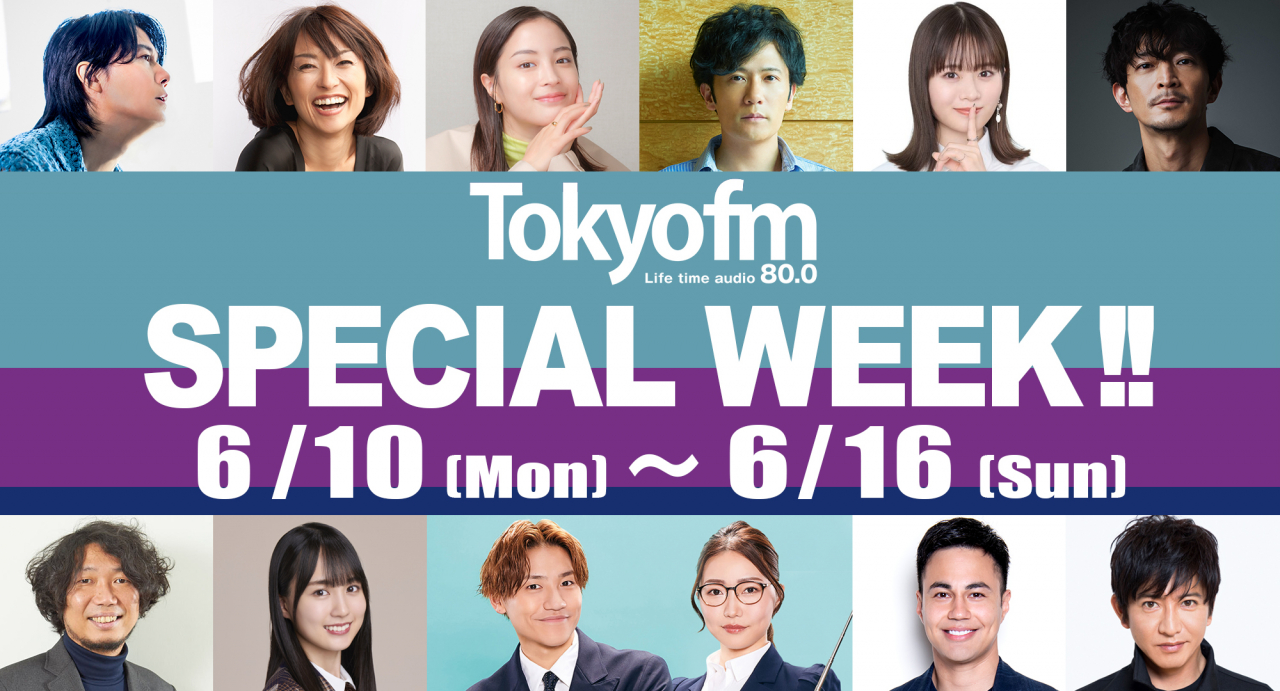 TOKYO FM SPECIAL WEEK !!