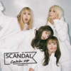 SCANDAL Catch up supported by 明治アポロ