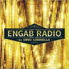 ENGAB RADIO by ENVii GABRIELLA